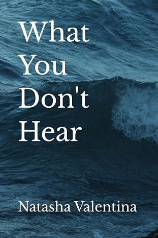 What You Don't Hear, book cover